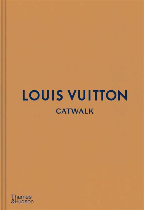 Louis Vuitton Catwalk: Author: 9780500519943: Amazon.com: 